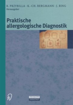 Praktische Allergologische Diagnostik - Przybilla, B. / Bergmann, K.-C. / Ring, J. (Hgg.)