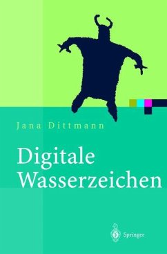 Digitale Wasserzeichen - Dittmann, Jana