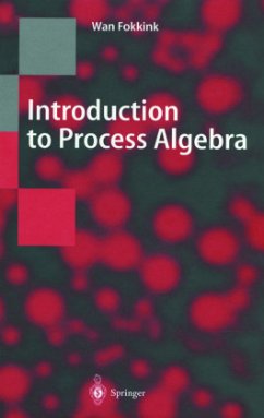 Introduction to Process Algebra - Fokkink, Wan