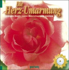 Die Herz-Umarmung, m. CD-Audio - Anand, Maharani