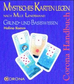 Mystisches Kartenlegen nach Mlle Lenormand - Kamm, Halina