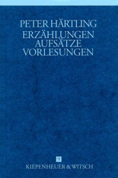 Erzählungen, Aufsätze, Vorlesungen / Gesammelte Werke, 9 Bde. Bd.9 - Härtling, Peter