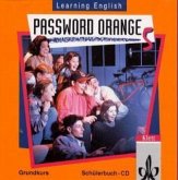 1 Audio-CD zum Schülerbuch / Learning English, Password Orange, Ausgabe für Nordrhein-Westfalen, Hessen, Rheinland-Pfalz, Berlin