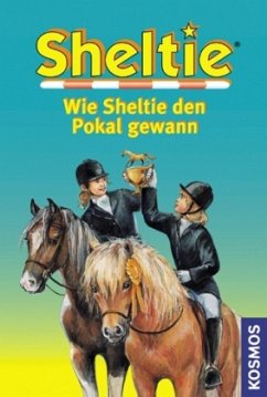 Wie Sheltie den Pokal gewann / Sheltie - Clover, Peter