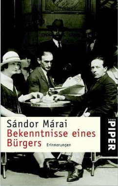 Bekenntnisse eines Bürgers - Márai, Sándor