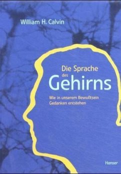 Die Sprache des Gehirns - Calvin, William H.