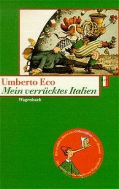 Mein verrücktes Italien - Eco, Umberto