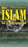 Der Islam im 3. Jahrtausend