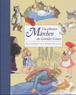 Die schönsten Märchen der Gebrüder Grimm - Grimm, Jacob;Grimm, Wilhelm