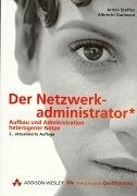 Der Netzwerkadministrator - Steffen, Armin; Darimont, Albrecht