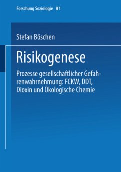 Risikogenese - Böschen, Stefan