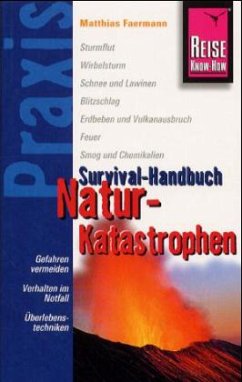 Cover Reise Know-How Praxis, Survival-Handbuch Naturkatastophen