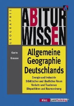 Allgemeine Geographie Deutschlands - Krause, Karin