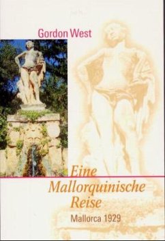 Eine Mallorquinische Reise - West, Gordon