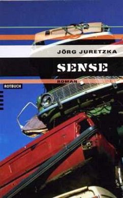 Sense - Juretzka, Jörg