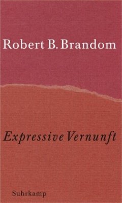 Expressive Vernunft - Brandom, Robert B.