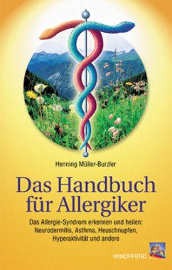 Das Handbuch für Allergiker - Müller-Burzler, Henning