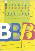 BerufsBildungsBranchenBuch 1998-1999 (BBB)