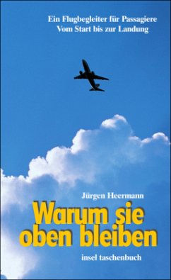 Warum sie oben bleiben - Heermann, Jürgen