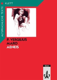 Aeneis. Textauswahl mit Wort- und Sacherläuterungen - Vergil;Vergil