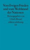 Vom Ewigen Frieden und vom Wohlstand der Nationen