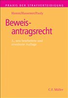 Beweisantragsrecht - Hamm, Rainer / Hassemer, Winfried / Pauly, Jürgen