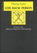 Leib, Raum, Person - Bild 1