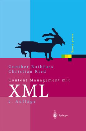 Content Management mit XML Content Management mit XML