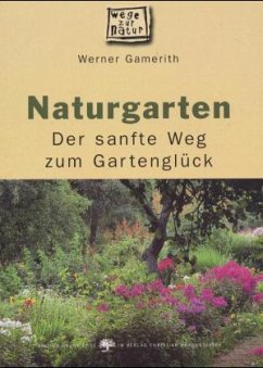 Naturgarten - Gamerith, Werner
