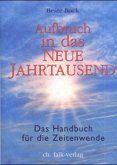 Aufbruch in das neue Jahrtausend Aufbruch in das neue Jahrtausend