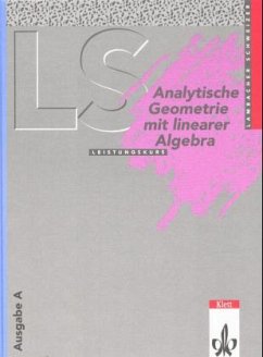 Analytische Geometrie mit Linearer Algebra Leistungskurs (Baden-Württemberg, Hessen, Niedersachsen) / Lambacher-Schweizer, Sekundarstufe II