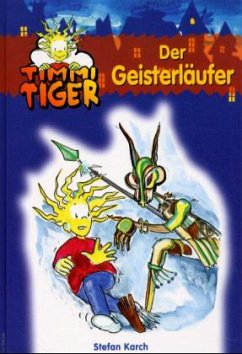 Cover Der Geisterläufer / Timmi Tiger Bd.7