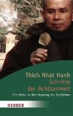 Schritte der Achtsamkeit Schritte der Achtsamkeit