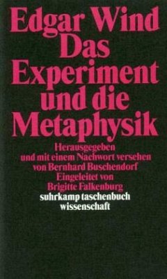 Das Experiment und die Metaphysik - Wind, Edgar