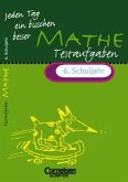 Mathematik, Testaufgaben, 6. Schuljahr (EURO) / Jeden Tag ein bisschen besser