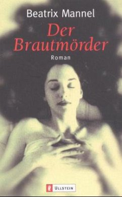 Der Brautmörder - Mannel, Beatrix