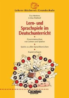 Lern- und Sprachspiele im Deutschunterricht - Mertens, Eva; Potthoff, Ulrike