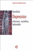 Krankheit Depression - Wolfersdorf, Manfred