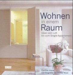 Wohnen in einem Raum - Inions, Cynthia; Wood, Andrew