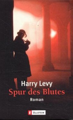 Spur des Blutes - Levy, Harry