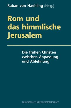 Rom und das himmlische Jerusalem