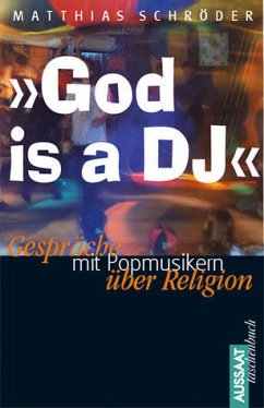 'God is a DJ' - Schröder, Matthias