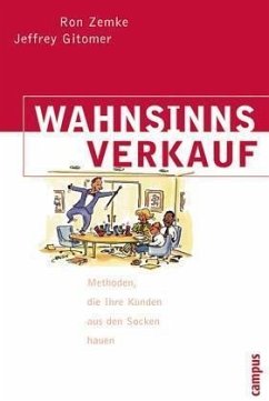 Wahnsinnsverkauf - Zemke, Ron; Gitomer, Jeffrey