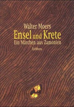 Ensel und Krete / Zamonien Bd.2 - Moers, Walter