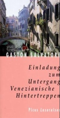 Einladung zum Untergang, Venezianische Hintertreppen - Salvatore, Gaston