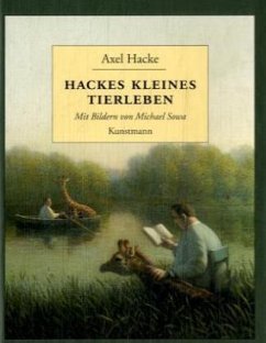 Hackes kleines Tierleben - Hacke, Axel;Sowa, Michael