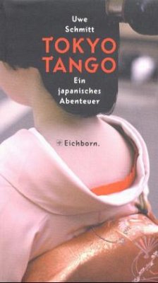 Tokyo Tango - Schmitt, Uwe