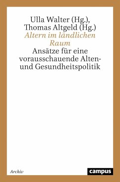 Altern im ländlichen Raum - Walter, Ulla / Altgeld, Thomas (Hrsg.)