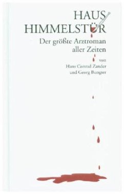 Haus Himmelstür - Zander, Hans C.; Bungter, Georg