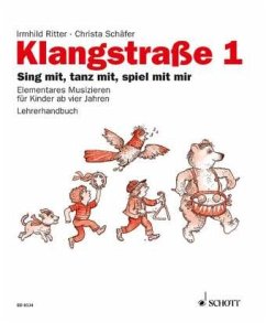 Klangstraße, Lehrerhandbuch - Ritter, Irmhild;Schäfer, Christa